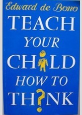 Teach Your Child How to Think