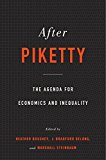 After Piketty: The Agenda for Economics and Inequality
