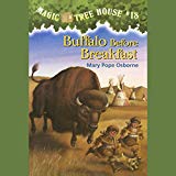 Buffalo Before Breakfast (Magic Tree House, #18)