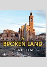 A Broken Land (Roads to War, #2)