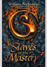 Slaves of the Mastery (Wind on Fire #2)