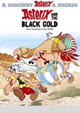 Asterix and the Black Gold (Asterix, #26)