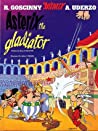 Asterix the Gladiator (Asterix, #4)