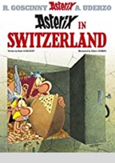 Asterix in Switzerland (Asterix, #16)
