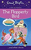 The Flopperty Bird: And Other Stories