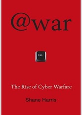 The Rise of Cyber Warfare