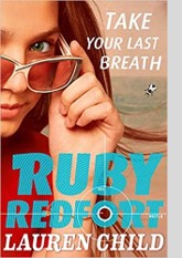 Take Your Last Breath (Ruby Redfort #2)