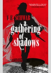 A Gathering of Shadows (Shades of Magic, #2)