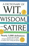 A Dictionary of Wit, Wisdom and Satire