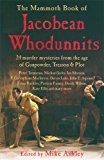 The Mammoth Book of Jacobean Whodunnits (Mammoth Books)