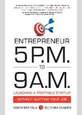 Entrepreneur 5 pm to 9 am
