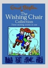 The Wishing Chair Collection: Three Exciting Stories in One