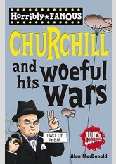 Winston Churchill and His Woeful Wars