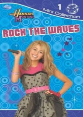 Hannah Montana Rock the Waves (Hannah Montana Diaries)