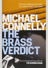 The Brass Verdict (Harry Bosch, #14; Mickey Haller, #2; Harry Bosch Universe, #18)