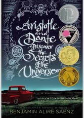 Aristotle and Dante Discover the Secrets of the Universe (Aristotle and Dante, #1)