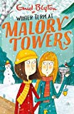 Winter Term at Malory Towers (Malory Towers, #9)