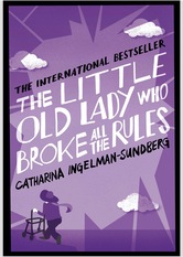 The Little Old Lady Who Broke All the Rules (League of Pensioners #1)
