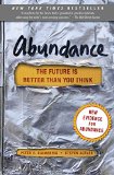 Abundance: The Future is Better Than You Think
