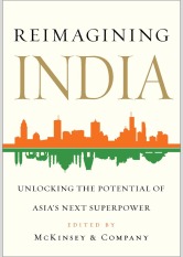 Reimagining India: Unlocking The Potential Of Asia's Next Superpower