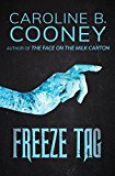 Freeze Tag (Point Horror #27)