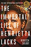 The Immortal Life Of Henrietta Lacks