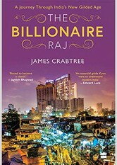 The Billionaire Raj: A Journey Through India's New Gilded Age