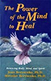 The Power of the Mind to Heal