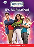 Wizards of Waverly Place: Its All Relative!