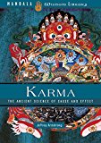 Karma: The Ancient Science of Cause and Effect