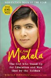 I Am Malala: The Story of the Girl Who Stood Up for Education and Was Shot by the Taliban 