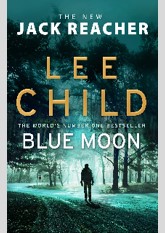 Blue Moon (Jack Reacher, #24)