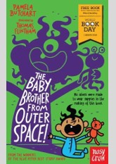 The Baby Brother From Outer Space!: World Book Day 2018