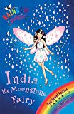 India The Moonstone Fairy (Rainbow Magic #22)