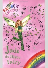 Jade the Disco Fairy (Rainbow Magic: Dance Fairies, #2)