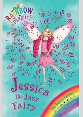 Jessica The Jazz Fairy (Rainbow Magic: The Dance Fairies, #5)