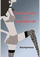Confessions Of A Lapdancer