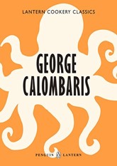 George Calombaris (Lantern Cookery Classics)