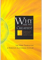Why Are We Created? Increasing Our Understanding of Humanity's Purpose on Earth