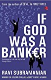 If God Was a Banker