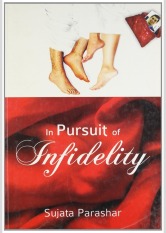In Pursuit Of Infidelity