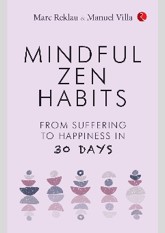 Mindful Zen Habits