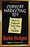 Copycat Marketing 101: How to Copycat Your Way to Wealth