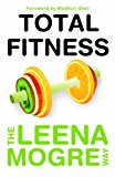 Total Fitness: The Leena Mogre Way