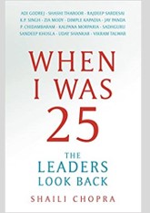 When I Was 25: The Leaders Look Back