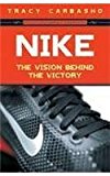 Nike: The Vision Behind The Victory