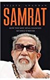 Samrat : How the Shiv Sena Changed Mumbai Forever