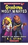 Night of the Puppet People (Goosebumps Most Wanted #8)