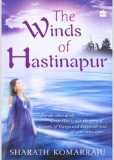 The Winds of Hastinapur (Hastinapur, #1)