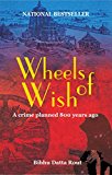 Wheels of Wish (Wish Trilogy #1)